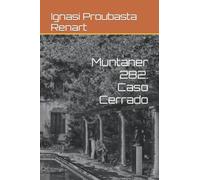 Muntaner 282. Caso Cerrado