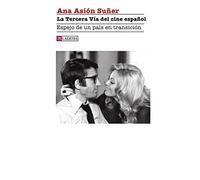 La Tercera Via Del Cine Español