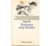 Muntanyes maleïdes (EMPURIES NARRATIVA)