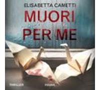 Muori Per Me (audiolibro)