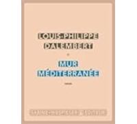 Mur Méditerranée (ebook)