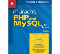 Murach's PHP and MySQL (4th Edition)