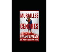 Murailles de Cendres: Roman policier. Une enquête du capitaine Thomas Sturm Tome 6