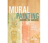 Mural Painting Secrets For Success (ebook)
