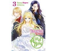 Murasaki, Mai - I'm the Villainess, So I'm Taming the Final Boss, Vol. 3 LN: Volume 3 (VILLAINESS TAMING THE FINAL BOSS NOVEL SC)