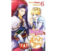 Murasaki, Mai - I'm the Villainess, So I'm Taming the Final Boss, Vol. 6 (light novel): Volume 6 (VILLAINESS TAMING THE FINAL BOSS NOVEL SC)