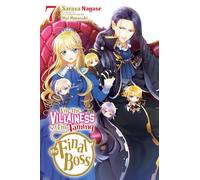 Murasaki, Mai - I'm the Villainess, So I'm Taming the Final Boss, Vol. 7 (light novel): Volume 7 (VILLAINESS TAMING THE FINAL BOSS NOVEL SC)