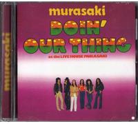 Murasaki - Murasaki - Doin' Our Thing at the Live House Murasaki