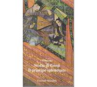 Murasaki Shikibu - Storia Di Genji, Il Principe Splend