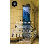Murcia, leyenda y misterio: 5ª Edición - Bolsillo