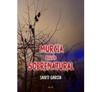 Murcia Region Sobrenatural