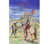 Murcia S.Viii-S.Xiii. de Teodomiro a Alfonso X: De Teodomiro a Alfonso X: 92101 (Fuera de colección)