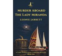 Murder Aboard the Lady Miranda (The Luke Penhaligan Cornish Mysteries)