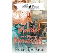 Murder and a Missing Manuscript: 7 (Polly Pepper Mystery)