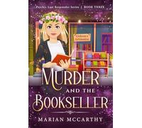 Murder and the Bookseller: A Paranormal Cozy Mystery: 3 (Psychic Last Responder)