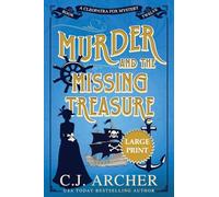 Murder and the Missing Treasure: Large Print: 12 (Cleopatra Fox Mysteries)