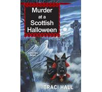 Murder at a Scottish Halloween: 8 (A Scottish Shire Mystery)