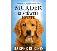 Murder at Blackwell Estate: Windmere Cove Cozy Mystery Book 5