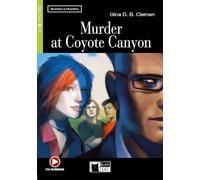 MURDER AT COYOTE CANYON +CD STEP TWO B1.1: Murder at Coyote Canyon + audio CD/CD-ROM (Reading and training) - 9788853007131: B1.1-niveau ERK (SIN COLECCION)