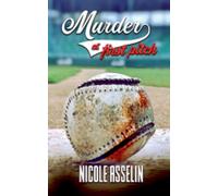 Murder at First Pitch: 1 (The Minor League Mysteries)