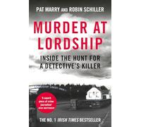Murder at Lordship: Inside the Hunt for a Detective's Killer