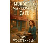 Murder at Maplewood Café