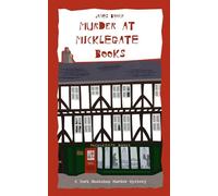 Murder at Micklegate Books: A York Bookshop Murder Mystery