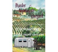 Murder at Nightingale Vineyard: A Violet Hartwell Airstreams and Apparitions Mystery