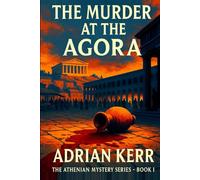 Murder at the Agora (Athenian Mystery)