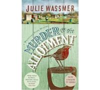 Murder At The Allotment (Whitstable Pearl Mysteries)