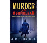 Murder at the Ashmolean: 3 (Museum Mysteries)