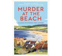 Murder at the Beach: 10 Classic Mysteries for Summer (Vintage Crime Series)