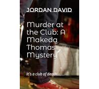 Murder at the Club: A Makeda Thomas Mystery