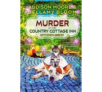 Murder at the Country Cottage Inn: Kittyzen's Arrest (Country Cottage Mysteries)