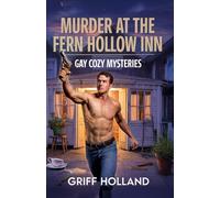 Murder at the Fern Hollow Inn: Gay Cozy Mysteries