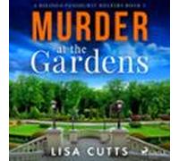 Murder At The Gardens: A Totally Gripping English Cozy Mystery (audiol