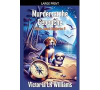 Murder at the Geocache: 3 (Citrus Beach Mysteries)