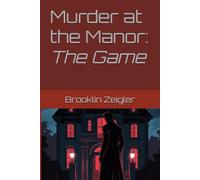 Murder at the Manor: The Game