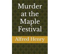 Murder at the Maple Festival