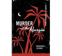 Murder at the Margin: A Henry Spearman Mystery