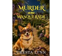 Murder at the Masquerade: A Ruby and Mojo Cozy Mystery (Ruby and Mojo Cozy Mystery Series)