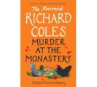 Murder at the Monastery: The No. 1 Sunday Times Bestseller (Canon Clement Mystery)