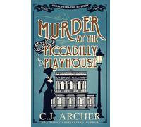 Murder at the Piccadilly Playhouse: 2 (Cleopatra Fox Mysteries)