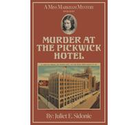 Murder at the Pickwick Hotel: A Miss Markham Mystery: 8
