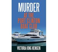 Murder at the Port Clinton Boat Club