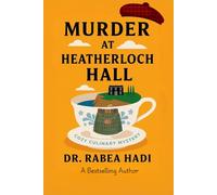 Murder at the Scottish Heatherloch Hall: An International Cozy Culinary Mystery with Women Sleuths (Clean Reads Collection)