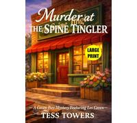 Murder at The Spine Tingler: A Coven Bay Mystery Featuring Les Coven (Large Print)
