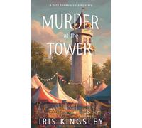 Murder at the Tower: A Beth Sanders Cozy Mystery (Windy Hollow Mysteries)