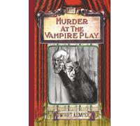Murder at the Vampire Play