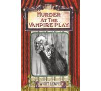 Murder at the Vampire Play